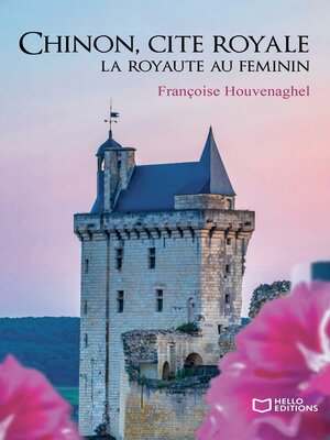 cover image of Chinon, cité royale
